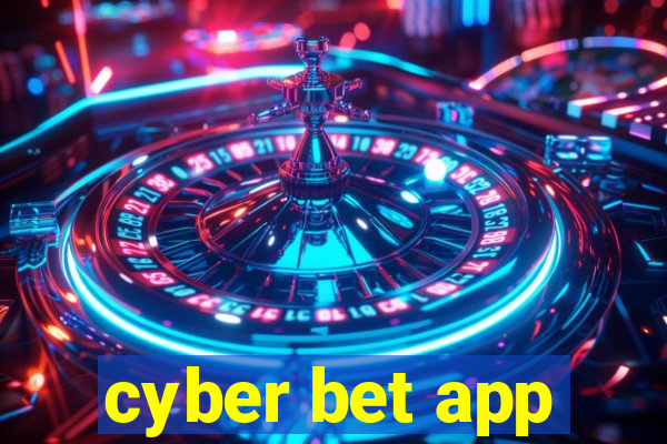 cyber bet app